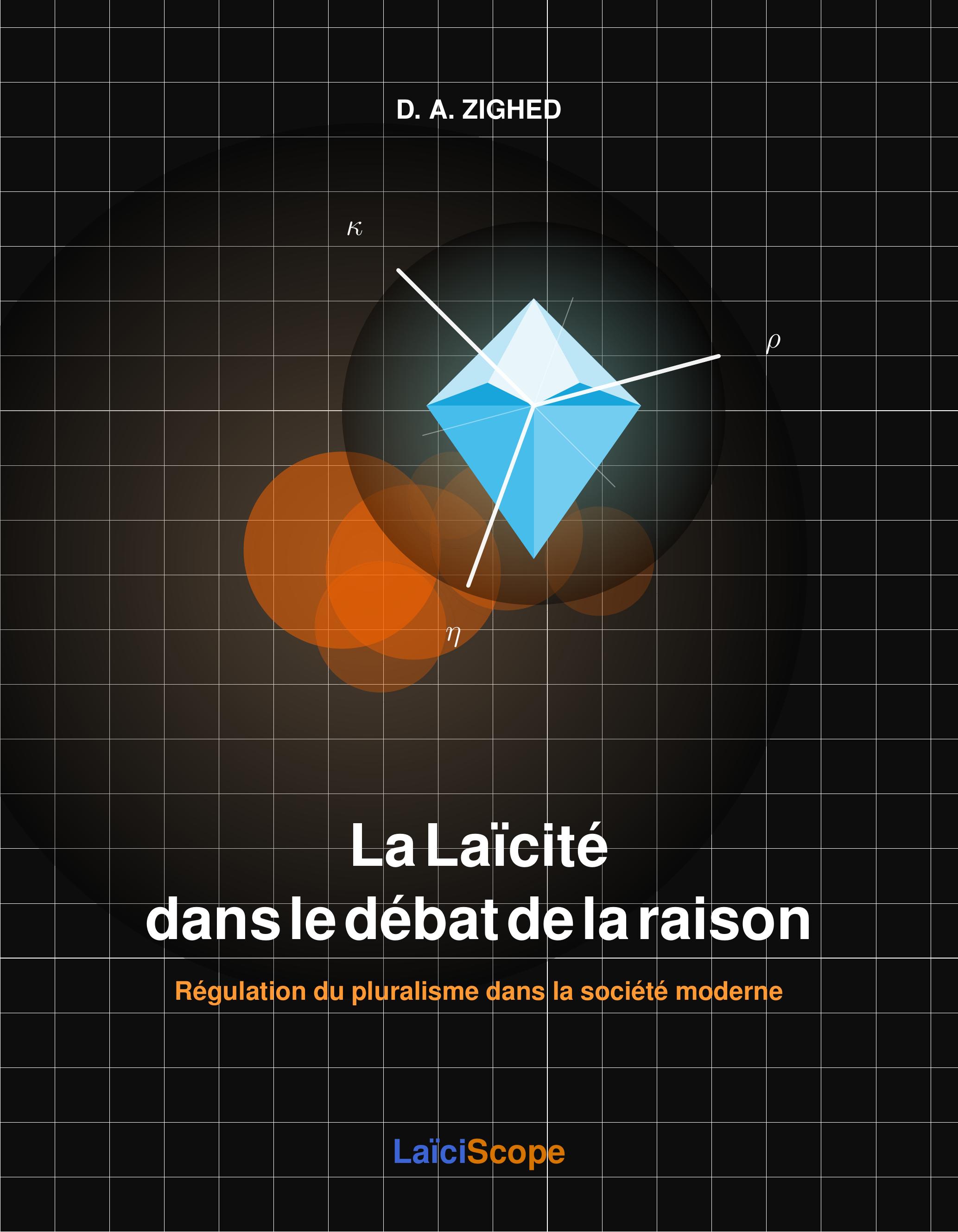 La Laïcité dans le débat de la raison